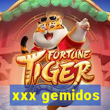 xxx gemidos